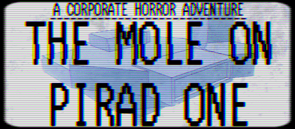 THE MOLE ON PIRAD ONE + PDF - Exalted Funeral