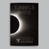 Tunnels in White + PDF - Exalted Funeral