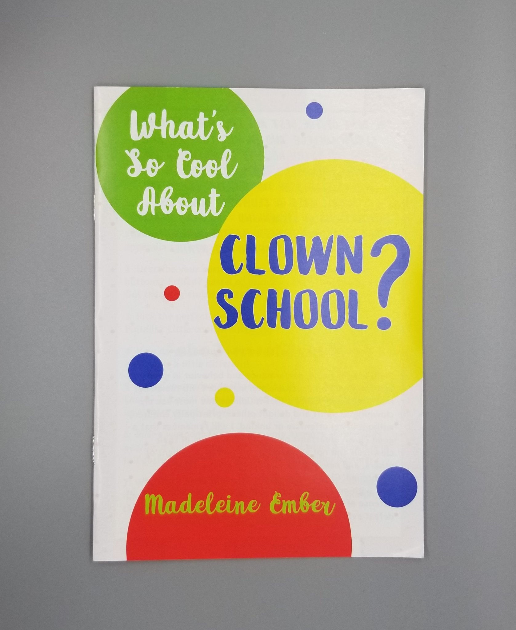 What's So Cool About Clown School + PDF - Exalted Funeral