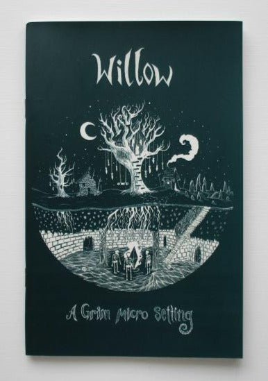 Willow: A Grim Micro Setting + PDF - Exalted Funeral